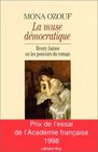 La Muse democratique Henry James ou les pouvoirs du roman