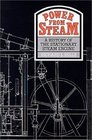 Power from Steam  A History of the Stationary Steam Engine