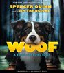 Woof (Bowser and Birdie, Bk 1) (Audio CD) (Unabridged)