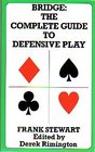Bridge The Complete Guide To Defensive Play