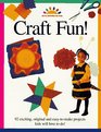Craft Fun (Art and Activities for Kids)