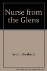 Nurse from the Glens