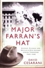 Major Farran's Hat CounterTerrorism Murder and CoverUp in Palestine 195647