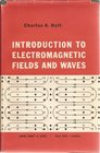 Introduction To Electromagnetic Fields  Waves