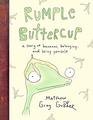 Rumple Buttercup A Story of Bananas Belonging and Being Yourself