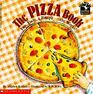The Pizza Book: Fun, Facts, a Recipe -- the Works! (Read With Me)