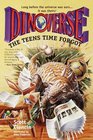 The Teens Time Forgot (Dinoverse, Bk 2)