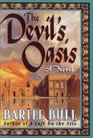 The Devil's Oasis (Anton Rider, Bk 3)