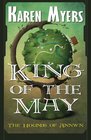 King of the May The Hounds of Annwn