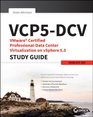 VCP5DCV VMware Certified ProfessionalData Center Virtualization on vSphere 55 Study Guide VCP550