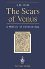 The Scars of Venus A History of Venereology