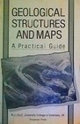 Geological Structures and Maps A Practical Guide