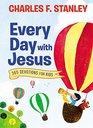 Every Day with Jesus 365 Devotions for Kids