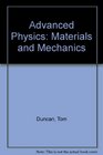 Advanced Physics Materials and Mechanics