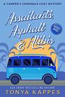 Assailants, Asphalt & Alibis