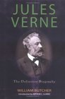 Jules Verne The Definitive Biography