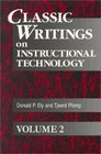 Classic Writings on Instructional Technology