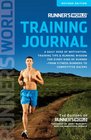 Runner's World Training Journal: A Daily Dose of Motivation, Training Tips & Running Wisdom for Every Kind of Runner--From Fitness Runners to Competitive Racers