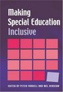Making Special Education Inclusive From Research to Practice