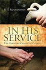In His Service The Christian Calling to Charity