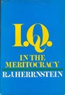 IQ in the meritocracy