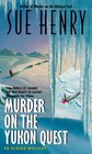Murder on the Yukon Quest (Jessie Arnold, Bk 6)