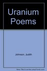 Uranium Poems