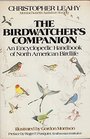 BIRD WATCHER'S COMPANION AN ENCYCLOPAEDIC HANDBOOK