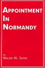 Appointment in Normandy