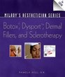 Miladys Aesthetician Series Botox Dysport Dermal Fillers and Sclerotherapy