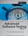 Advanced Software Testing  Vol 3 Guide to the ISTQB Advanced Certification as an Advanced Technical Test Analyst