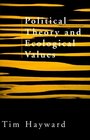 Political Theory and Ecological Values