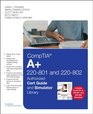 CompTIA A 220801 and 220802 Authorized Cert Guide and Simulator Library