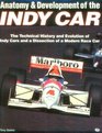 Anatomy and Development of the Indy Race Car