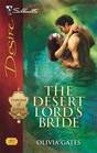 The Desert Lord's Bride (Silhouette Desire, No 1884)