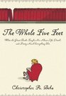 The Whole Five Feet What the Great Books Taught Me About Life Death and Pretty Much Everything Else