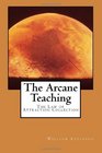 The Arcane Teaching The Law of Attraction Collection