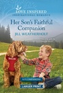 Her Son's Faithful Companion An Uplifting Inspirational Romance