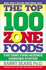 The Top 100 Zone Foods The Zone Food Science Ranking System