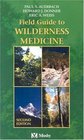 Field Guide to Wilderness Medicine