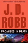 Promises in Death (In Death, Bk 28)