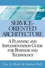 Executive's Guide to ServiceOriented Architecture