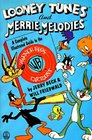 Looney Tunes and Merrie Melodies A Complete Illustrated Guide to the Warner Bros Cartoons