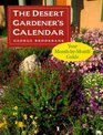 The Desert Gardener's Calendar Your MonthByMonth Guide