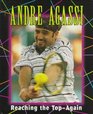 Andre Agassi Reaching the TopAgain
