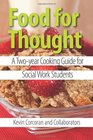 Food For Thought A Twoyear Cooking Guide for Social Work Students