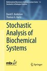 Stochastic Analysis of Biochemical Systems