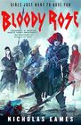 Bloody Rose (The Band, Bk 2)