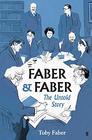 Faber  Faber The Untold Story