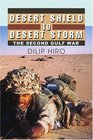 Desert Shield To Desert Storm The Second Gulf War